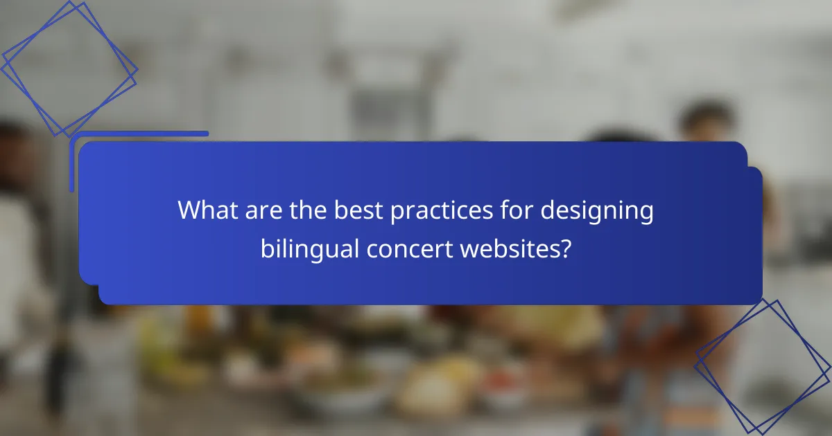 What are the best practices for designing bilingual concert websites?